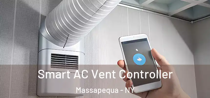  Smart AC Vent Controller Massapequa - NY